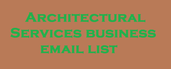 Architectural Services Email Marketing Data