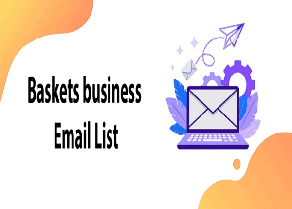 Baskets Email Marketing Data