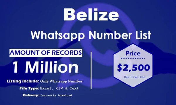 Belize WhatsApp Marketing Data 1 Million