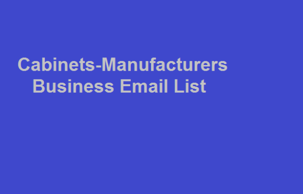 Cabinets Manufacturers Email Marketing Data