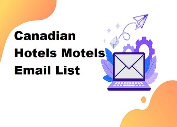 Canadian Hotels Motels Email Marketing Data