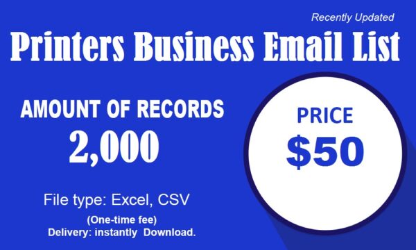 Printers Email Marketing Data