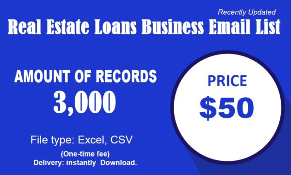 Real Estate Loans Email Marketing Data