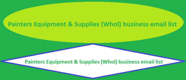 Painters Equipment & Supplies (Whol) Email Marketing Data